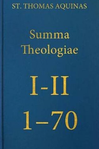 Cover of Summa Theologiae I-II, 1-70