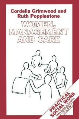 Cover of Women, Management and Care