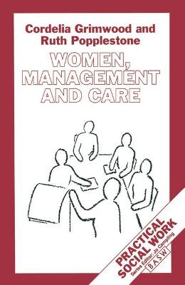 Book cover for Women, Management and Care