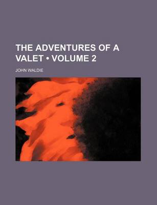 Book cover for The Adventures of a Valet (Volume 2)