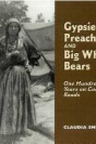 Cover of Gypsies, Preachers and Big White Bears