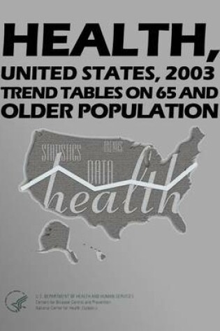 Cover of Health, United States, 2003 Social Excerpt