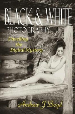 Cover of Black & White Photography