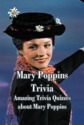 Book cover for Mary Poppins Trivia