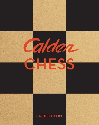 Book cover for Calder: Chess Knightmares