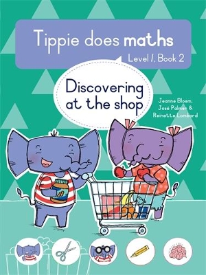 Cover of Tippie does maths (Level 1 Book 2): Discovering at the shop