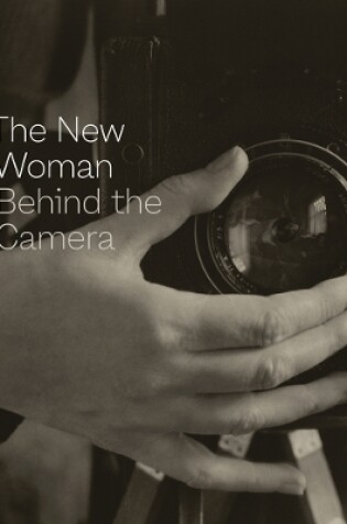 Cover of The New Woman Behind the Camera
