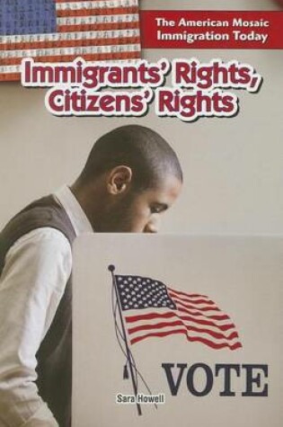 Cover of Immigrants' Rights, Citizens' Rights