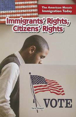 Cover of Immigrants' Rights, Citizens' Rights