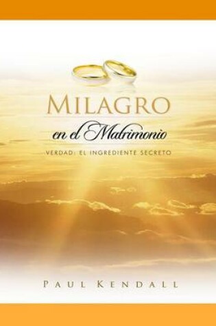 Cover of Milagro en el Matrimonio