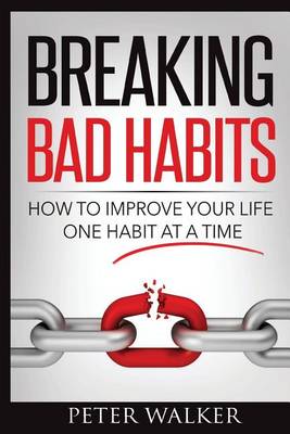 Book cover for Breaking Bad Habits