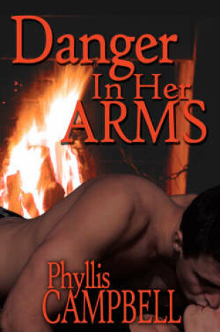 Cover of Danger in Her Arms