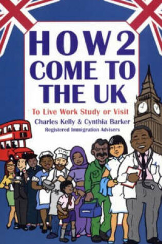 Cover of How2 Come to the UK