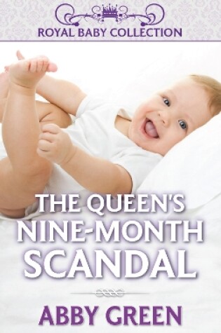 Cover of The Queen's Nine-Month Scandal