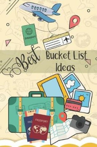 Cover of Best Bucket List Ideas