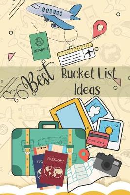 Book cover for Best Bucket List Ideas