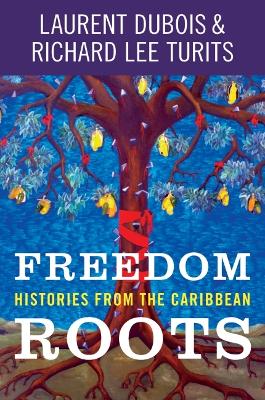 Book cover for Freedom Roots