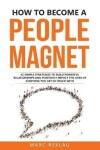 Book cover for How to Become a People Magnet