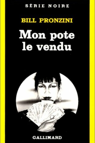 Cover of Mon Pote Le Vendu