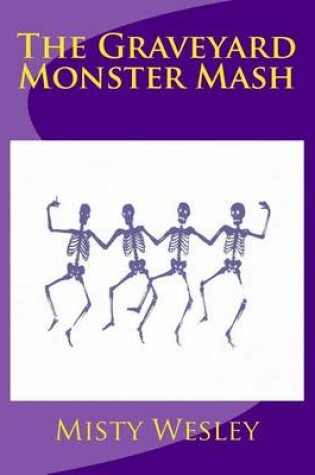 Cover of The Graveyard Monster Mash