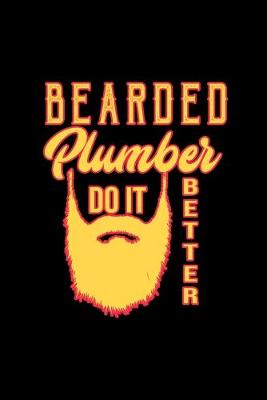 Book cover for Bearded plumber do it better