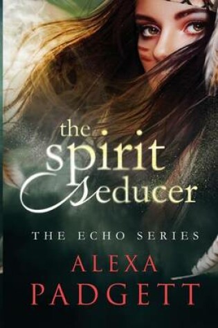 Cover of The Spirit Seducer