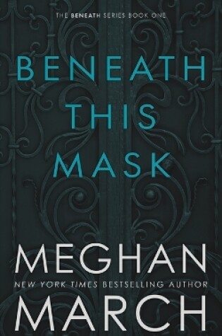 Beneath This Mask