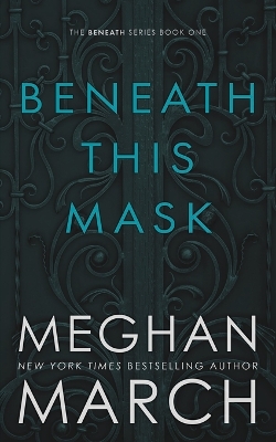 Book cover for Beneath This Mask