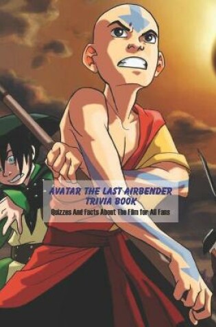 Cover of Avatar the Last Airbender Trivia Book