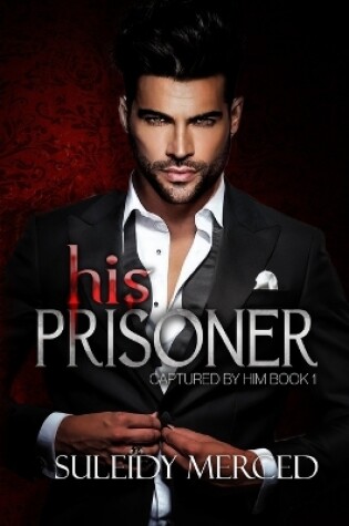 Cover of His Prisoner