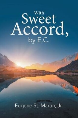 Cover of With Sweet Accord, by E.C.