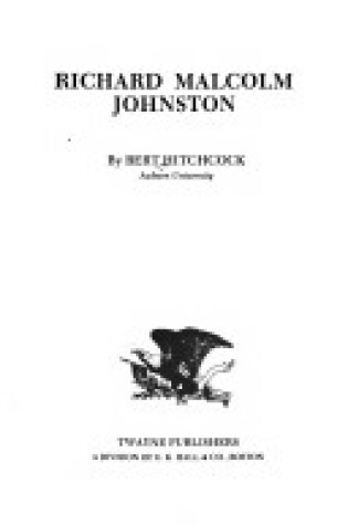 Cover of Richard Malcolm Johnston