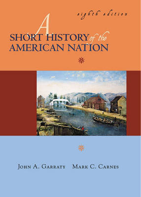 Book cover for Short History of the American Nation, A, Single Volume Edition