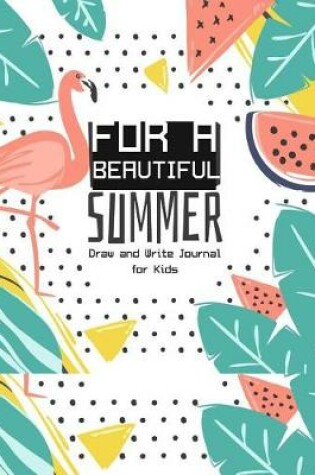 Cover of For a Beautiful Summer