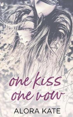 Book cover for One Kiss One Vow