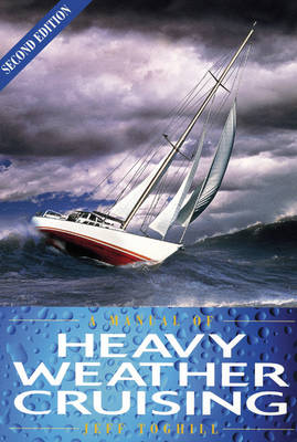 Book cover for A Manual of Heavy Weather Cruising