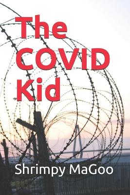 Book cover for The COVID Kid