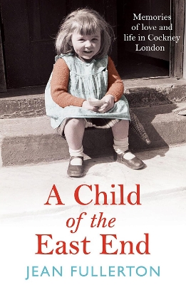 Book cover for A Child of the East End