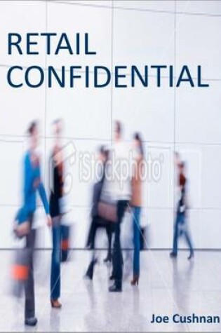 Cover of Retail Confidential