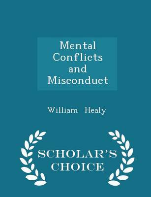 Book cover for Mental Conflicts and Misconduct - Scholar's Choice Edition