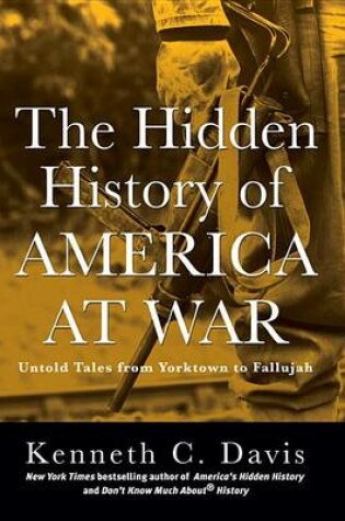 Cover of The Hidden History of America at War