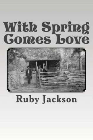 Cover of With Spring Comes Love