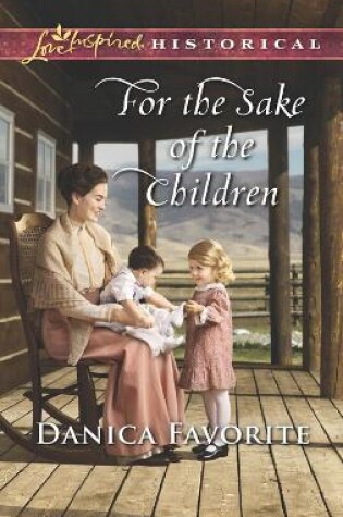 Cover of For The Sake Of The Children