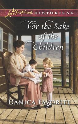 Book cover for For The Sake Of The Children
