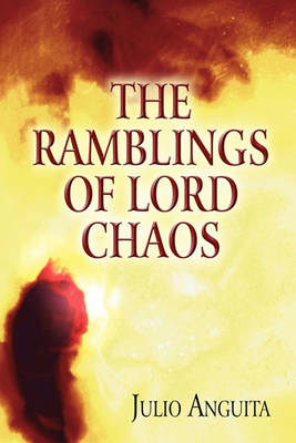 Book cover for The Ramblings of Lord Chaos