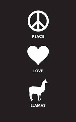 Book cover for Peace Love Llamas