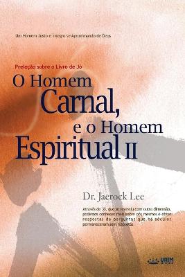 Book cover for O Homem Carnal e o Homem Espiritual Ⅱ