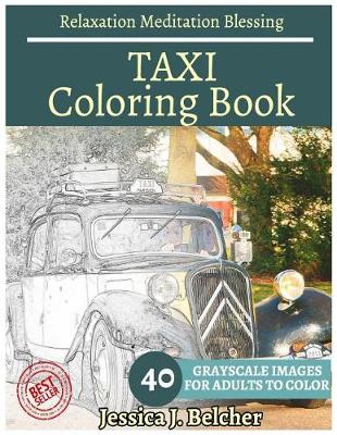 Book cover for TAXI Coloring book for Adults Relaxation Meditation Blessing