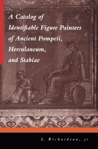 Cover of A Catalog of Identifiable Figure Painters of Ancient Pompeii, Herculaneum, and Stabiae