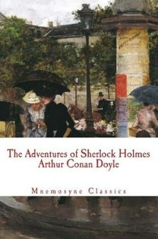 Cover of The Adventures of Sherlock Holmes (Large Print - Mnemosyne Classics)